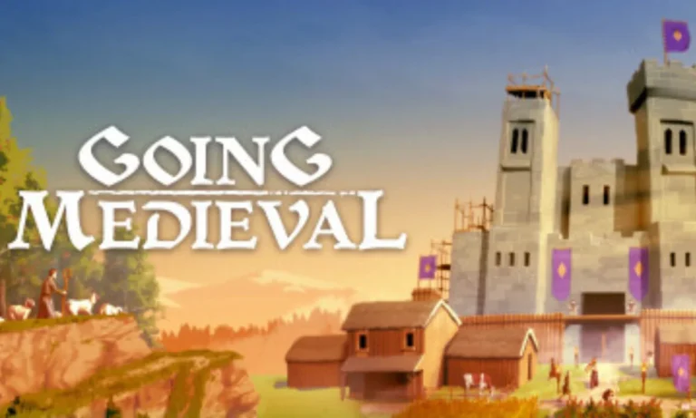 Going Medieval